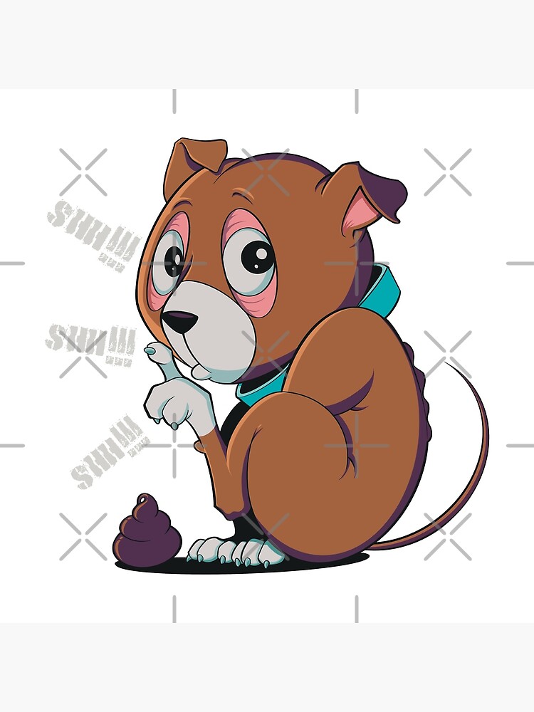 "Shush Poopie Puppy" Poster for Sale by BullshiftDesign Redbubble