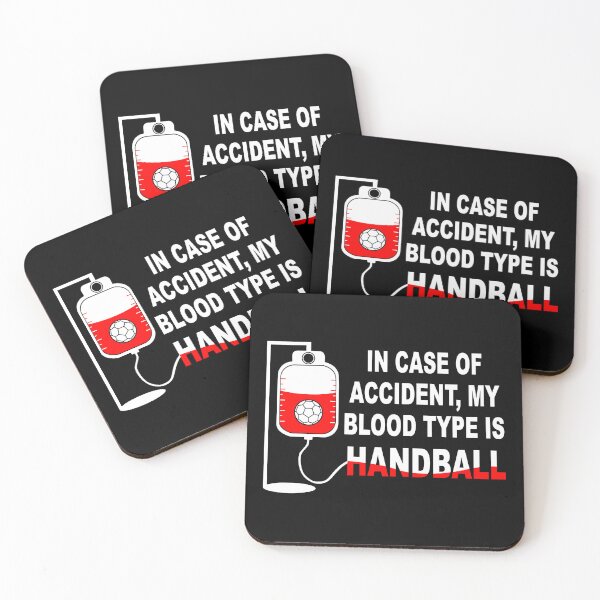 Item preview, In case of accident, My blood type is HANDBALL designed and sold by Wilkinson39.