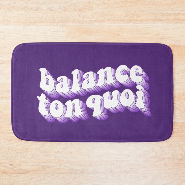 Item preview, Angèle Balance Ton Quoi designed and sold by TooFrenchClub.