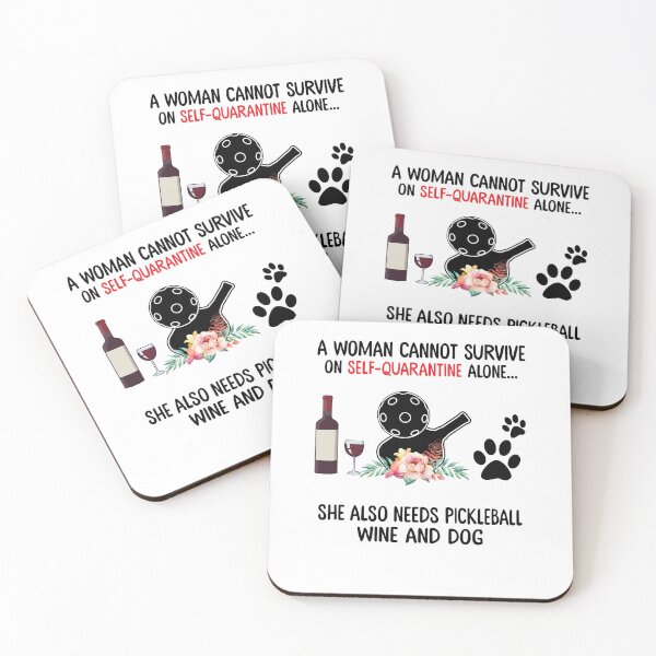 Item preview, A Woman Cannot Survive On Self Quarantine Alone She Needs Wine Dog Pickleball Unisex Unisex, Hot Search designed and sold by FWREQADU.