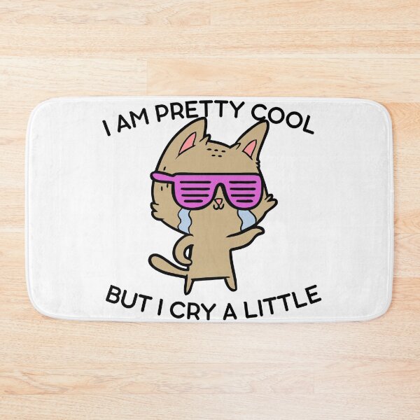 Item preview, Cool Pink Glasses Cat - I Am Pretty Cool But I Cry A Lot designed and sold by player-502.