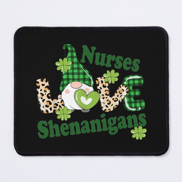 Item preview, Nurses LOVE Shenanigans St Patricks Day Irish Gnome Women designed and sold by AmapolaSerrato.