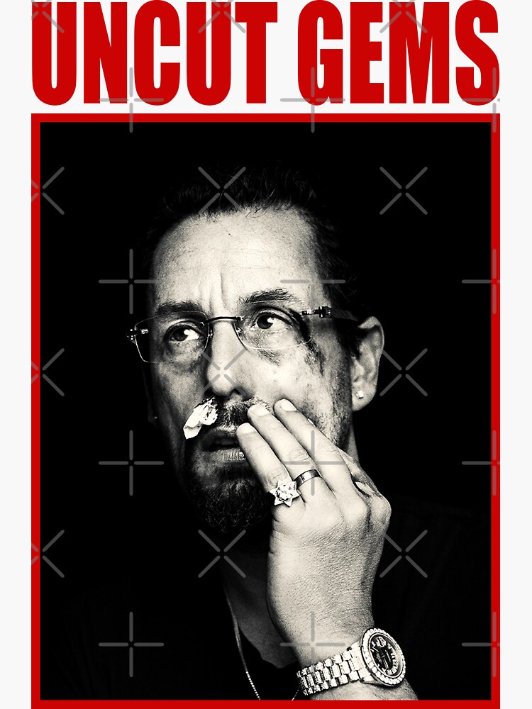 Adam Sandler Uncut Gems, 100 Cotton, Womens And Mens Sizes Graphic