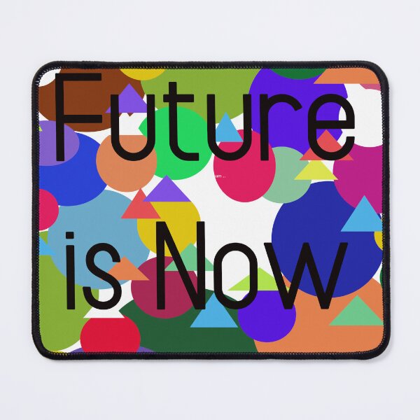 Item preview, Future is now designed and sold by Palanquin.