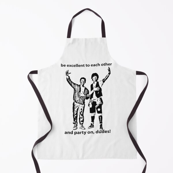 Item preview, Be Excellent To Each Other And Party On Dudes 1 Unisex, Mens, Best Vintage, For, Amazing Idea designed and sold by FWREQADU.