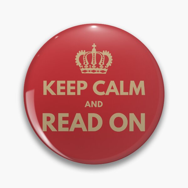 Item preview, Keep Calm And Read On designed and sold by WeiloveD.