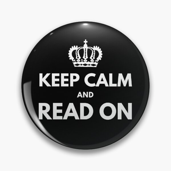 Item preview, Keep Calm And Read On designed and sold by WeiloveD.