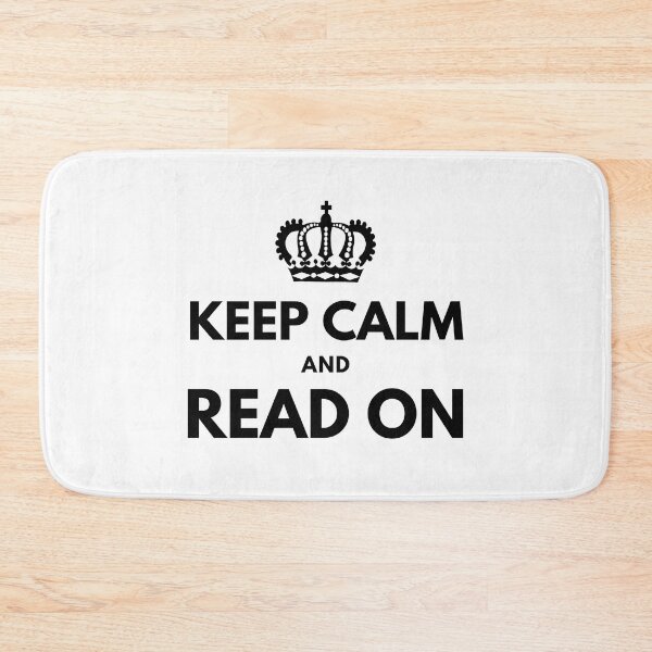 Item preview, Keep Calm And Read On designed and sold by WeiloveD.