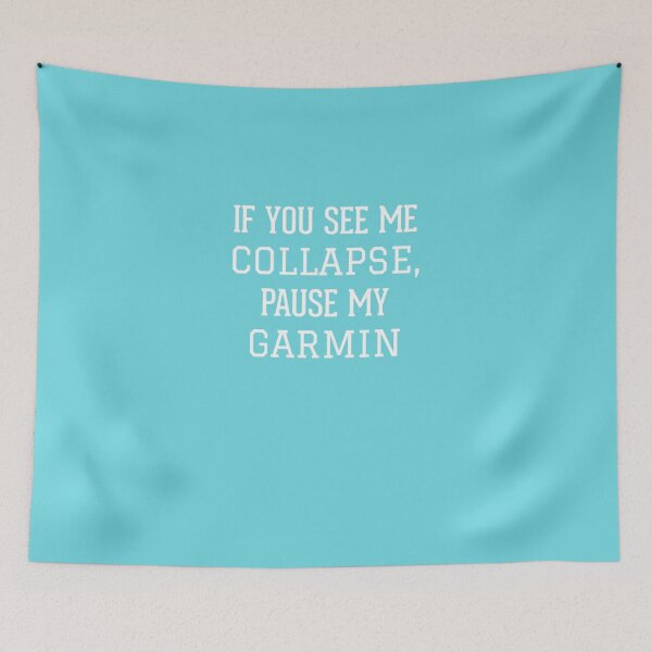 Item preview, Best Seller If You See Me Collapse,Pause My Garmin  Classic T-Shirt designed and sold by SaschaSchubert.