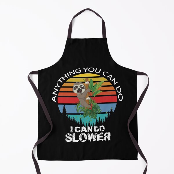Item preview, Anything You Can Do I Can Do Slower - Sloth Lovers Gift designed and sold by jain-ravi002.