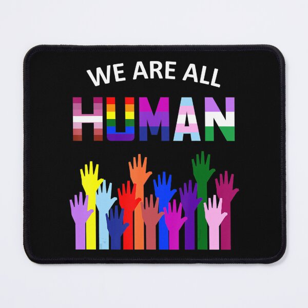 Item preview, We Are All Human LGBT Pride designed and sold by SulBAWA.