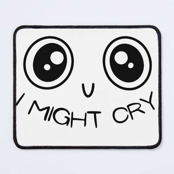 Item preview, I Might Cry - I Am Pretty Cool But I Cry A Lot Big Glossy Eyes With A Smile designed and sold by player-502.