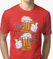 Drink around the world Tri-blend T-Shirt