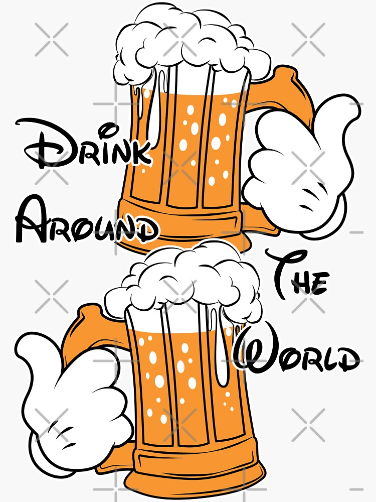 "Drink around the world" Sticker for Sale by Amznfx Redbubble