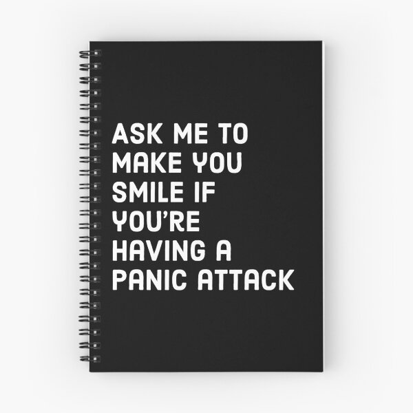 Item preview, Ask me to make you smile if you're having a Panic attack - Mental health awareness designed and sold by Theleochick.