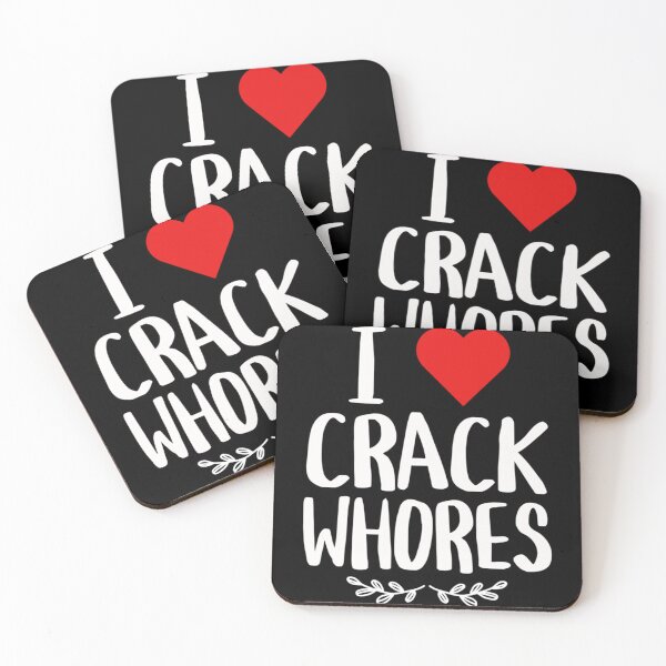 Item preview, I Love Crack Whores - Humor Side Adulting Saying Art working Heart designed and sold by erinconnelly99.