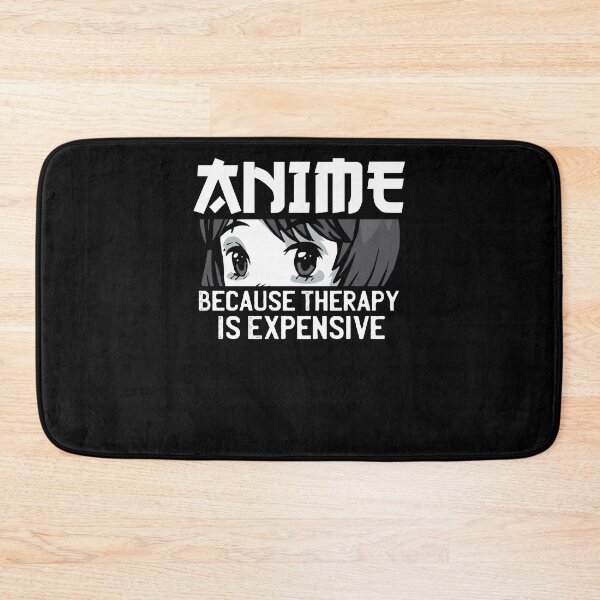 Item preview, Anime Because Therapy Is Expensive designed and sold by patternprint1.
