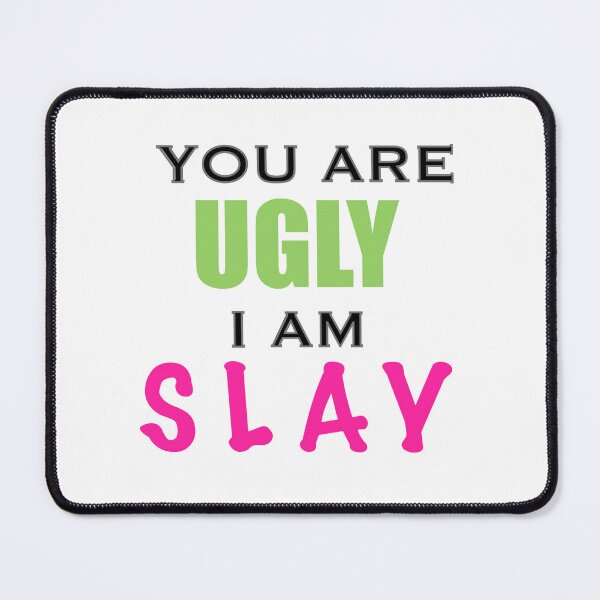 Item preview, I am Slay designed and sold by ZGarbageTurtle.