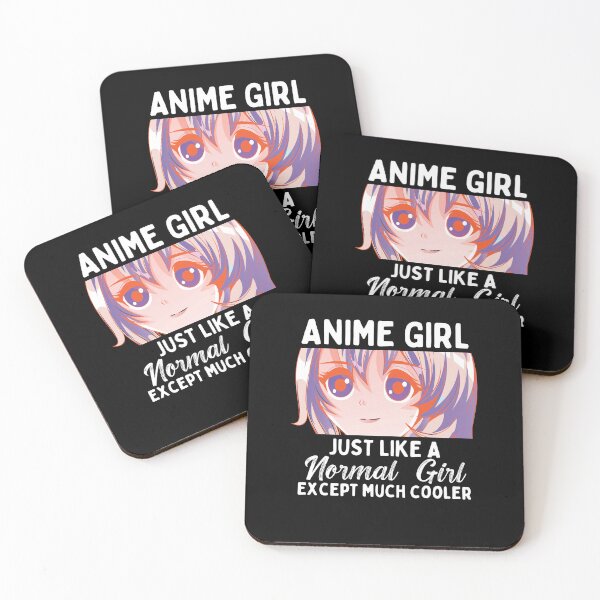 Item preview, Anime Girl Just Like A Normal Girl Except Much Cooler designed and sold by patternprint1.
