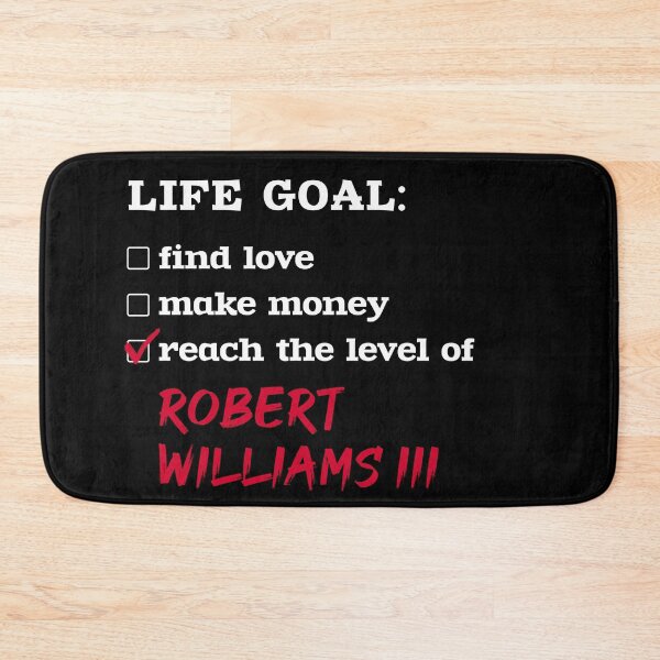 Item preview, Robert Williams III - Life goal designed and sold by 2Girls1Shirt.