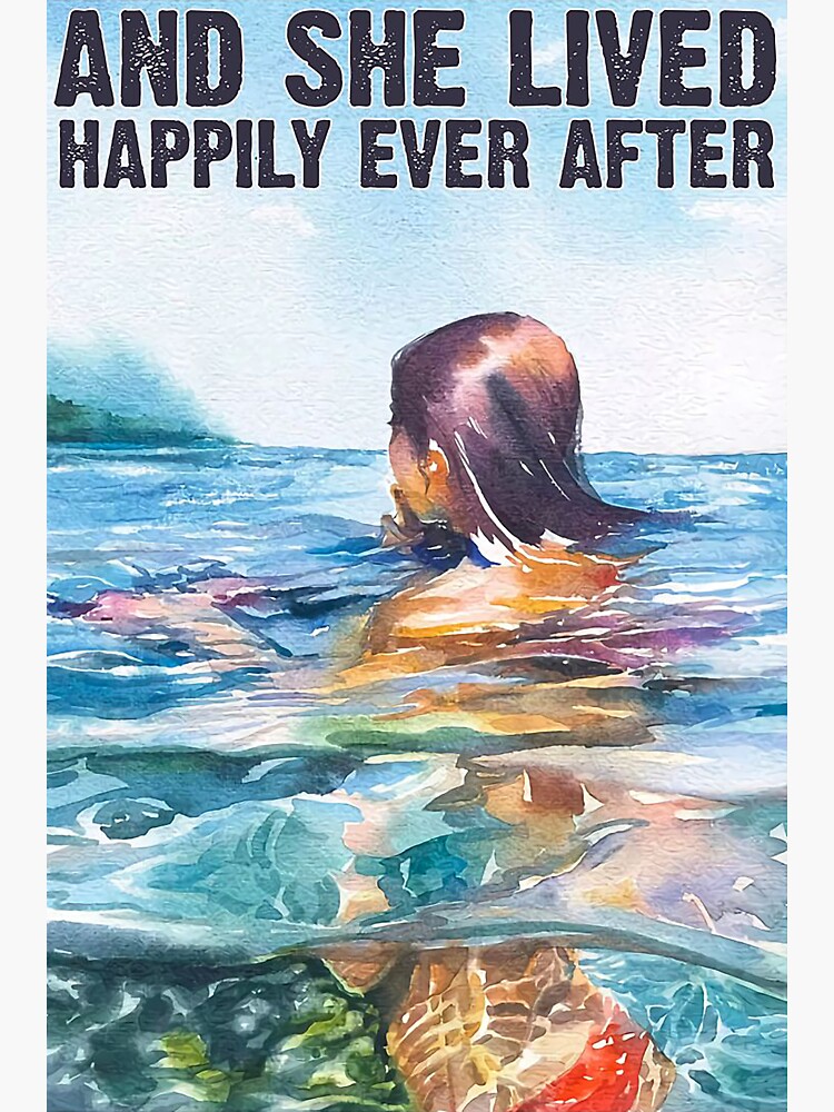 Und So Lebten Sie Glücklich Bis Ans Ende Ihrer Tage "Schwimmen und sie lebte glücklich bis ans Ende ihrer Tage" Sticker von