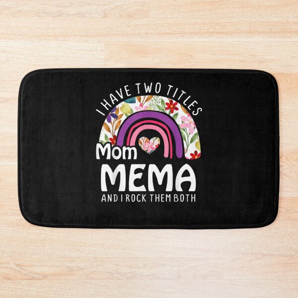 Item preview, I Have Two Titles Mom And Mema Flowers Rainbow Mother's Day designed and sold by RachelCine.