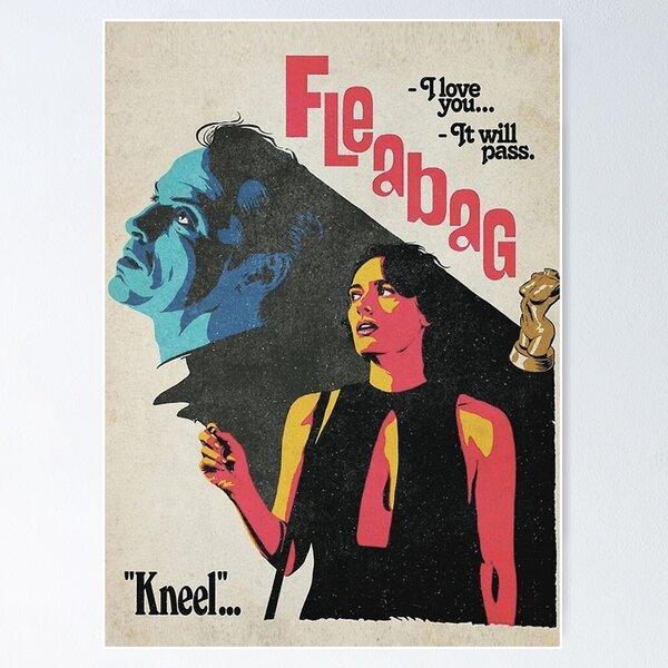 Fleabag Show Kneel Poster