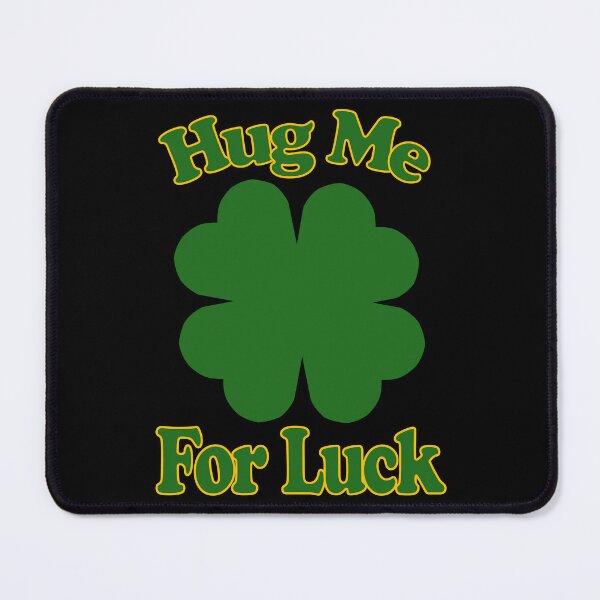 Item preview, Hug Me For Luck St. Patrick's Day Shamrock designed and sold by toddbrooney.