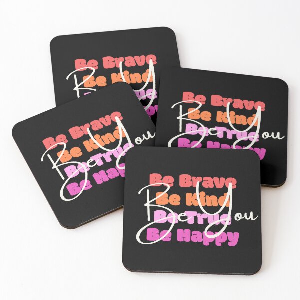 Item preview, be kind be brave be true be happy be you designed and sold by Lv28021.