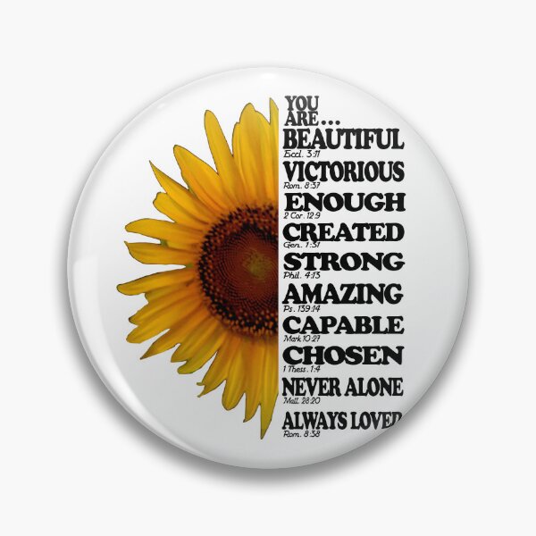 Item preview, You Are Beautiful Victorious Enough Bible Verses Sunflower designed and sold by toddbrooney.
