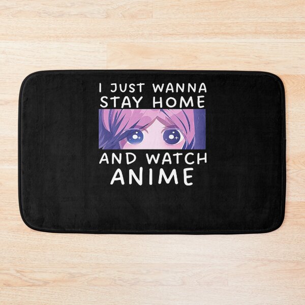 Item preview, I Just Wana Stay Home And Watch Anime designed and sold by patternprint1.