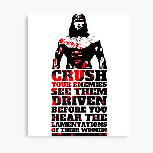 What is Best in Life  Canvas Print