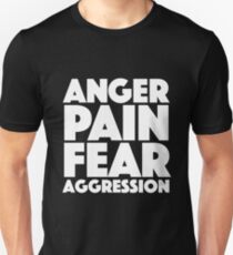 Spaced - Anger. Pain. Fear. Aggression Unisex T-Shirt