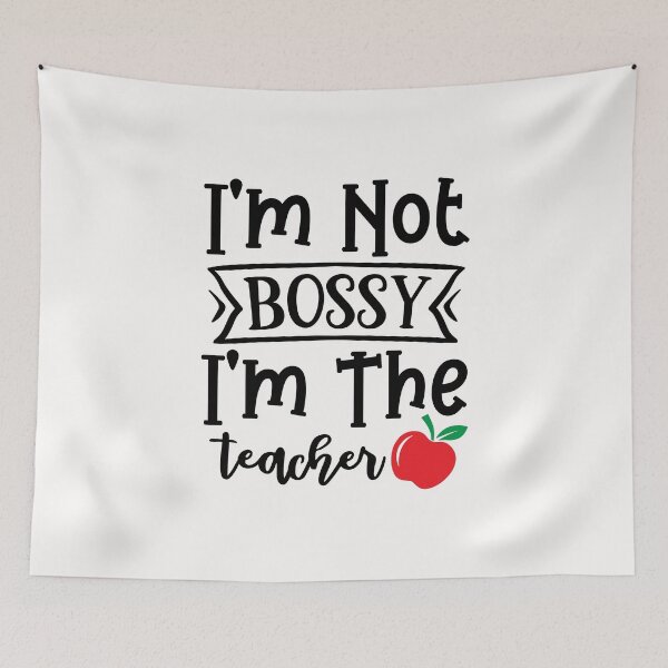 Item preview, I'm Not Bossy I'm The Teacher designed and sold by AuroraApparel.