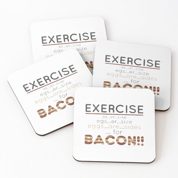 Item preview, Exercise - Eggs Are Sides For Bacon designed and sold by FindingGossip.