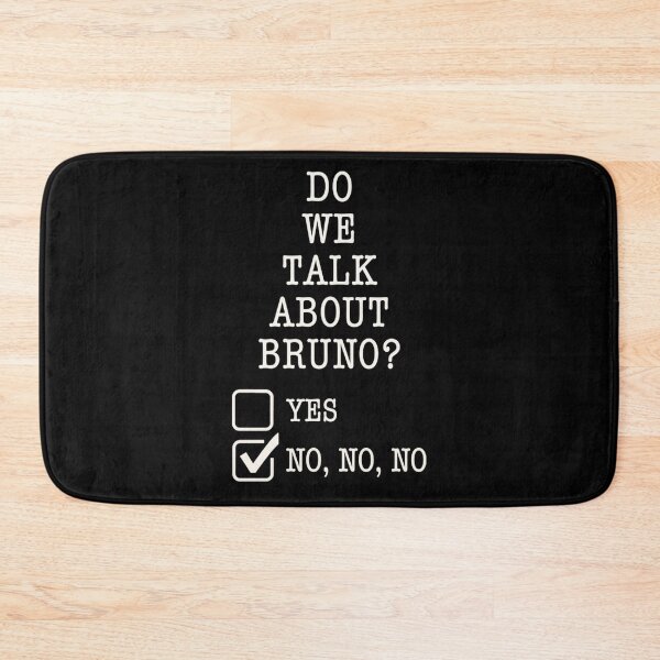 Item preview, We don’t talk about bruno… do we? designed and sold by Hoibn926.