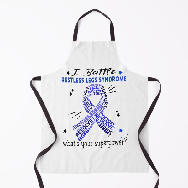Item preview, Restless Legs Syndrome Warrior, I Battle Restless Legs Syndrome What's Your Superpower? designed and sold by Greggwillard.