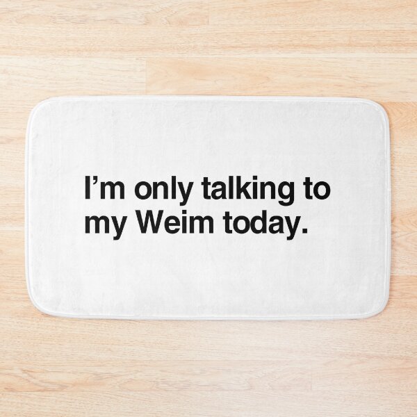 Item preview, I'm Only Talking To My Weimaraner designed and sold by More Cute Dogs.