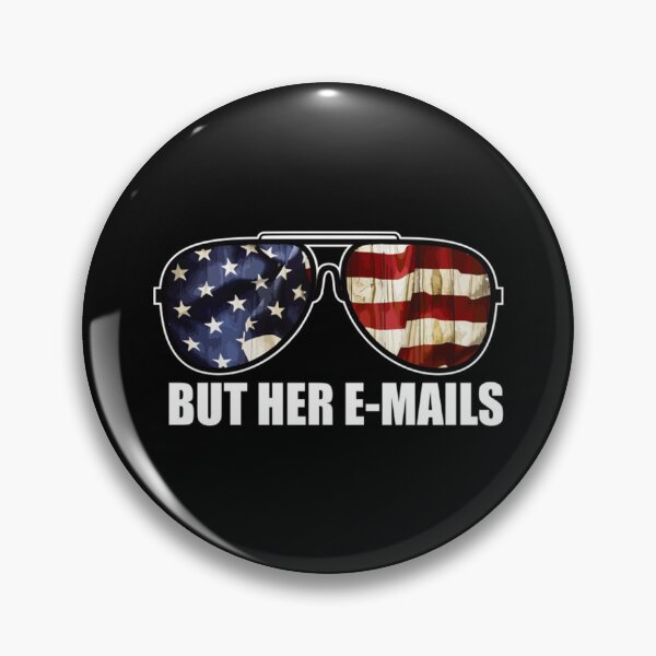 Item preview, But Her Emails Funny Pro Hillary Anti Trump designed and sold by Domnintaras.