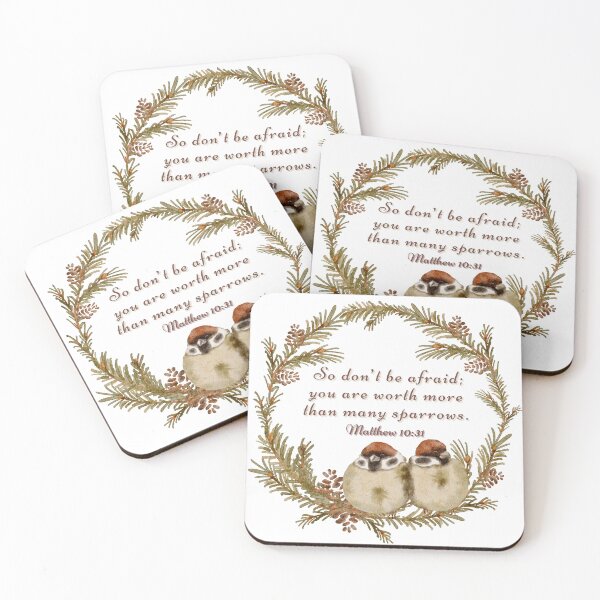 Item preview, Matthew 10:31 -  So don’t be afraid; you are worth more than many sparrows. designed and sold by FlutterByH.
