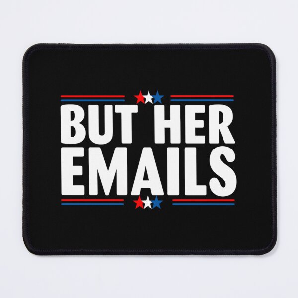 Item preview, But Her Emails US Flag designed and sold by Domnintaras.