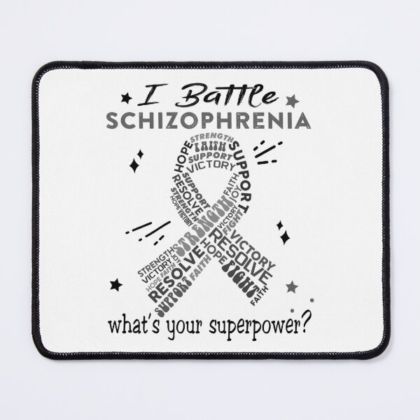 Item preview, Schizophrenia Warrior, I Battle Schizophrenia What's Your Superpower? designed and sold by Greggwillard.