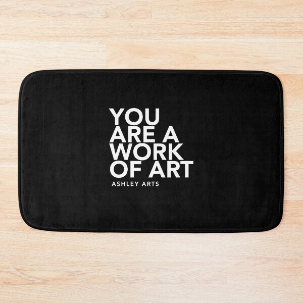 Item preview, You Are A Work Of Art designed and sold by Toralloisa.