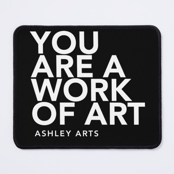 Item preview, You Are A Work Of Art designed and sold by Toralloisa.