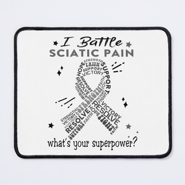 Item preview, Sciatic Pain Warrior, I Battle Sciatic Pain What's Your Superpower? designed and sold by Greggwillard.
