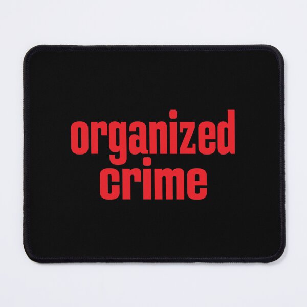 Item preview, Organized Crime Classic . designed and sold by AudrinaLang76.