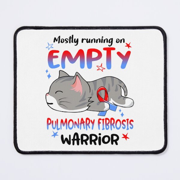 Item preview, Pulmonary Fibrosis Awareness, Mostly Running on Pulmonary Fibrosis Warrior designed and sold by Tammyilaria.