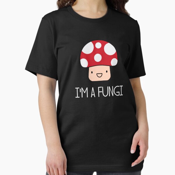 Item preview, I'm a Fungi Fun Guy Mushroom designed and sold by TheShirtYurt.