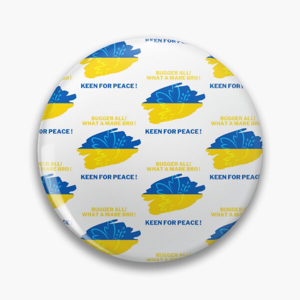 Item preview, Bugger All! What a mare ! Keen of Peace for Ukraine in Kiwi Slang designed and sold by BelovedBirmans.