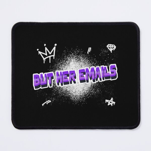 Item preview, But Her Emails designed and sold by Domnintaras.